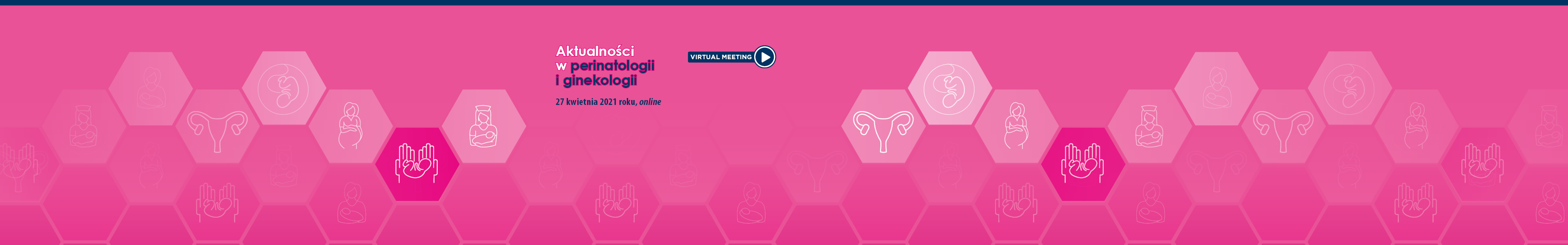 Aktualności w perinatologii i ginekologii 2021
