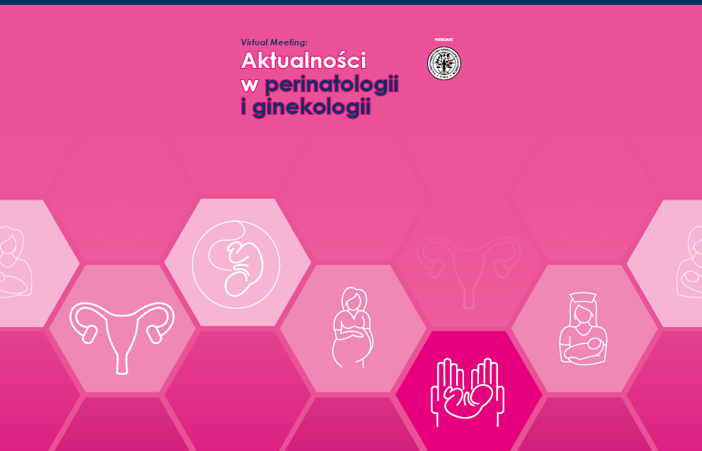 Aktualności w perinatologii i ginekologii 